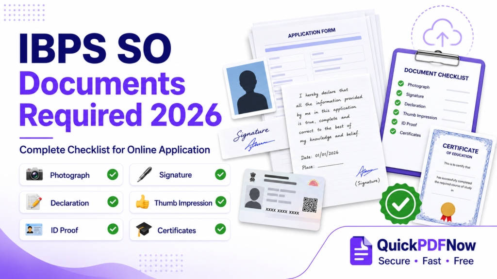 IBPS SO Documents Required 2026 complete application checklist