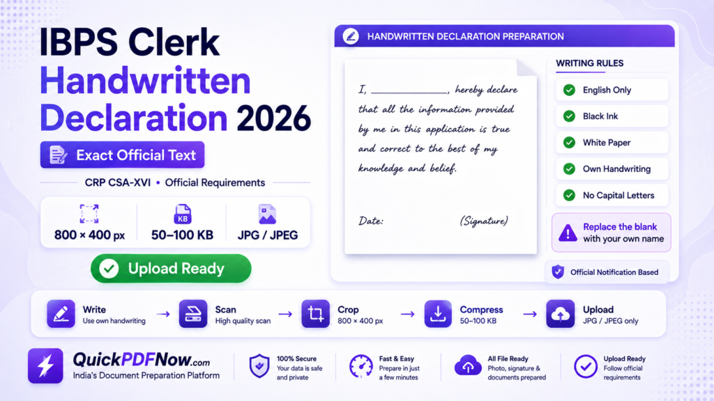 IBPS Clerk Handwritten Declaration 2026 exact text size and upload rules